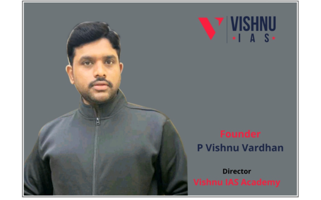 Vishnu IAS- Modern Gurukul for Civil services preparation