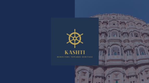 Kashti aims to redefine Indian Tourism with its core focus on the Heritage of India