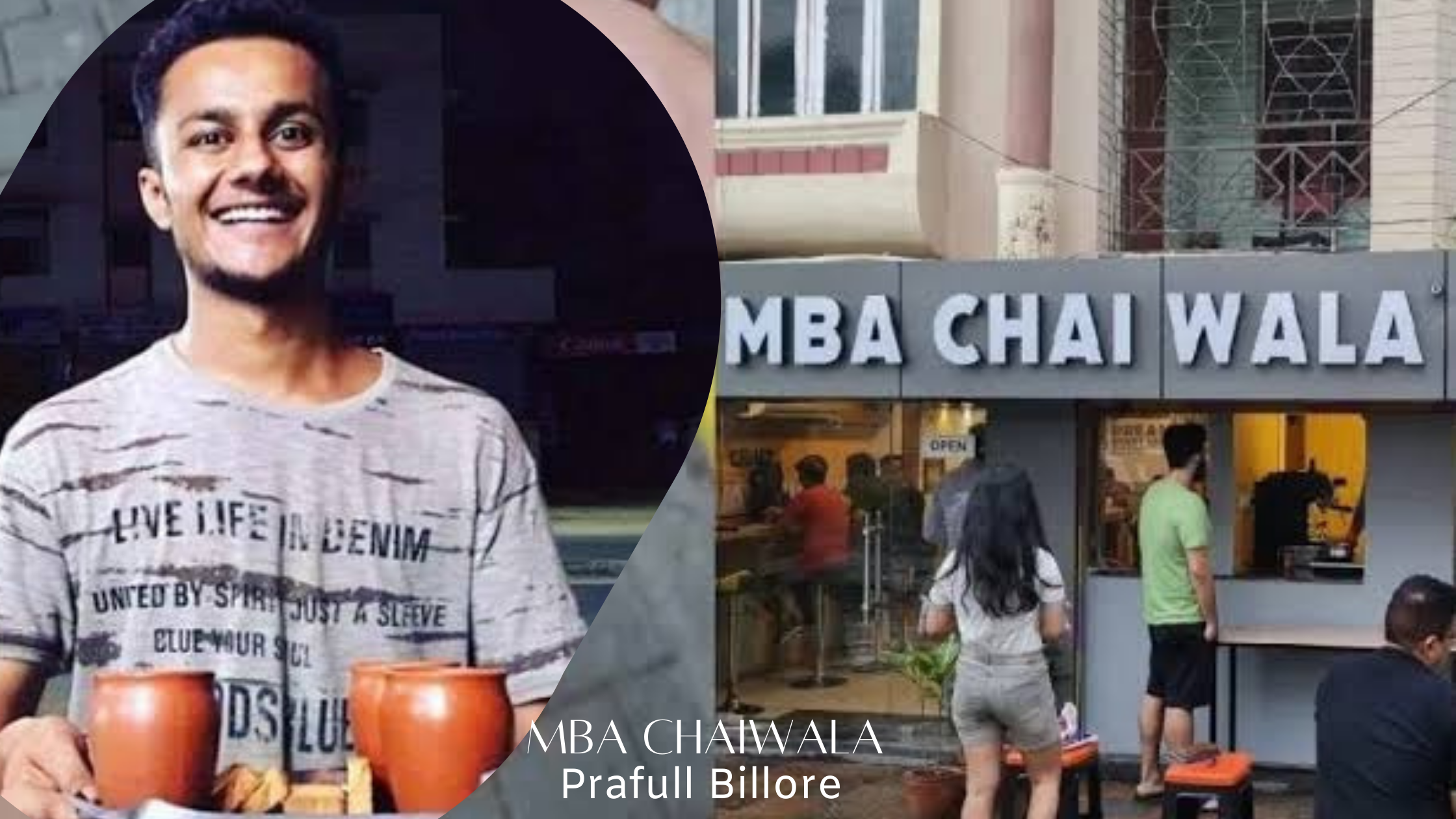 Prafull billore, entrepreneur, startup,MBA Chaiwala
