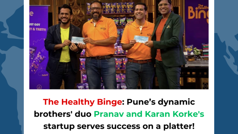 The Healthy Binge: Pune’s dynamic brothers’ duo, Pranav and Karan Korke’s startup serves success on a platter!