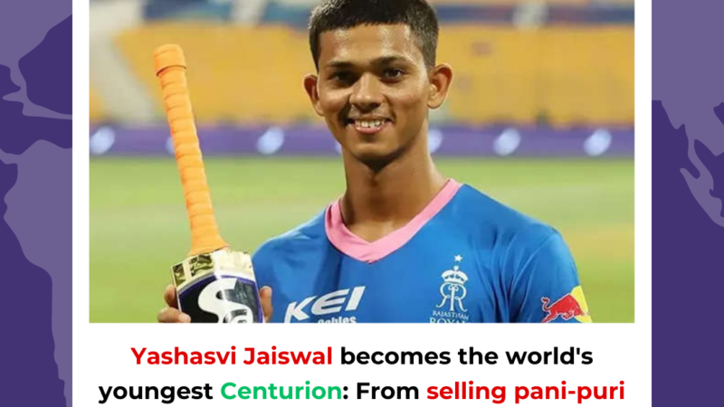 Yashasvi Jaiswal becomes the world’s youngest Centurion: From selling pani-puri to an exceptional cricketer!