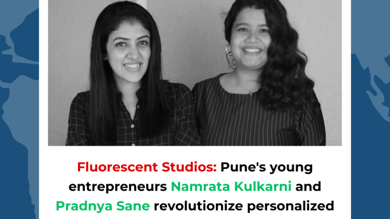 Fluorescent Studios: Pune’s young entrepreneurs Namrata Kulkarni and Pradnya Sane revolutionize personalized gifting with remarkable success!