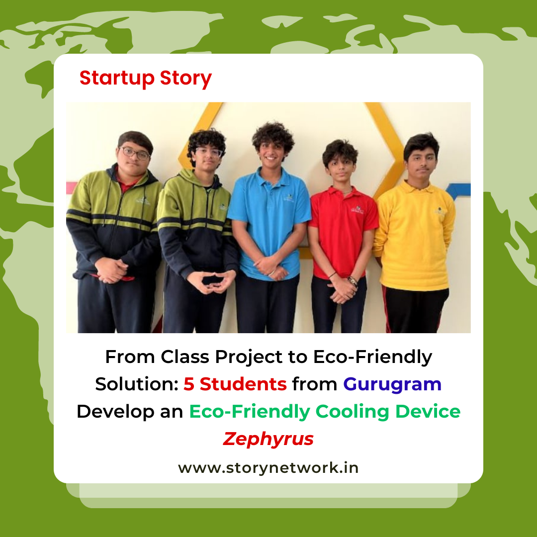 From Class Project to Eco-Friendly Solution: 5 Students from Gurugram Develop an Eco-Friendly Cooling Device Zephyrus