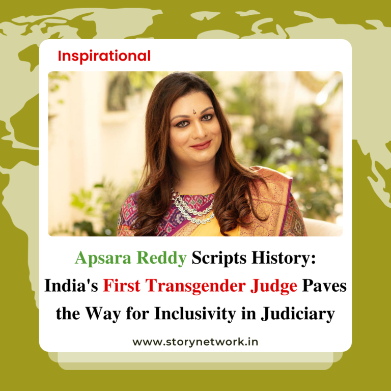 Apsara Reddy Scripts History: India's First Transgender Judge Paves the Way for Inclusivity in Judiciary