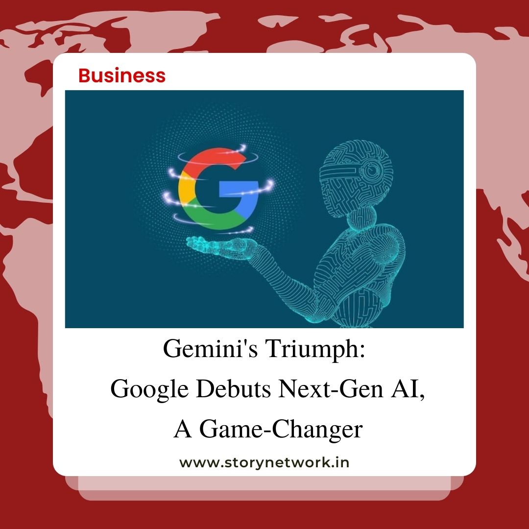 Gemini's Triumph: Google Debuts Next-Gen AI, A Game-Changer