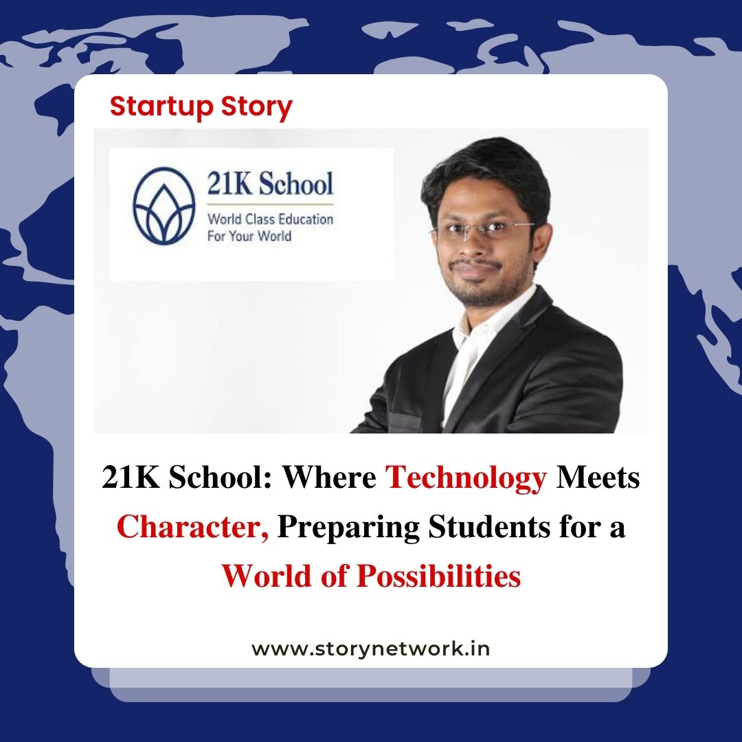21K School: Where Technology Meets Character, Preparing Students for a World of Possibilities