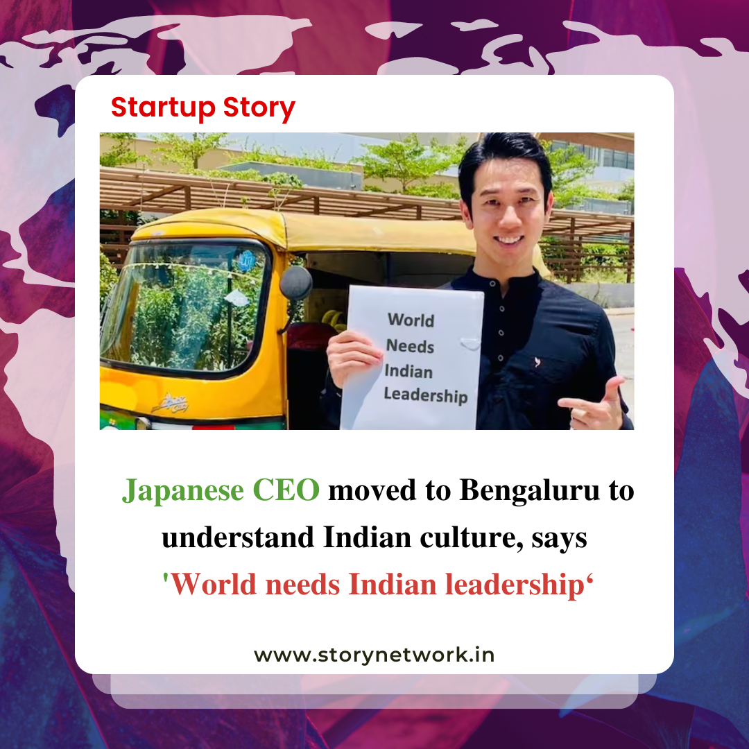 Japanese firm CEO relocates to Bengaluru to understand the culture, says 'World needs Indian leadership'