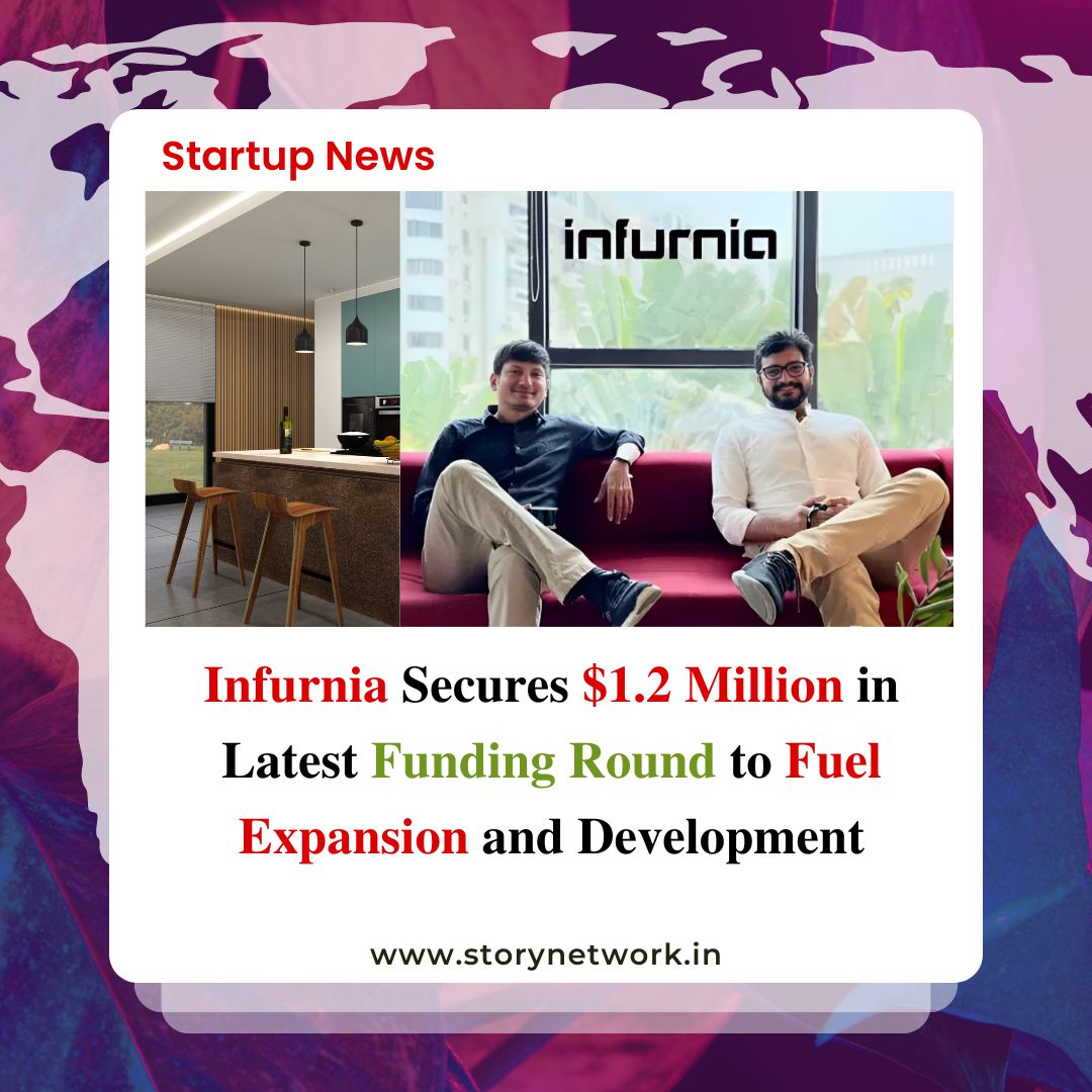 Infurnia Secures $1.2 Million in Latest Funding Round to Fuel Expansion and Development
