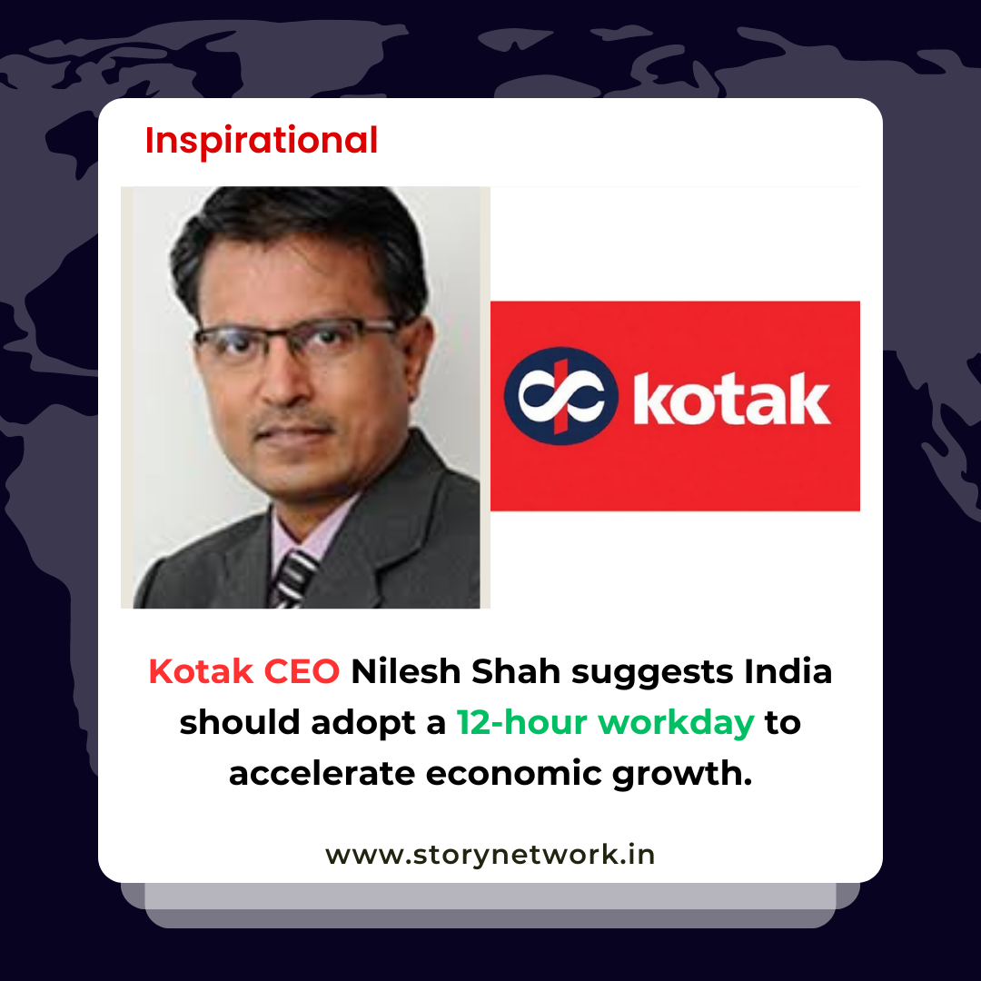 Kotak CEO Nilesh Shah suggests India should adopt a 12-hour workday to accelerate economic growth
