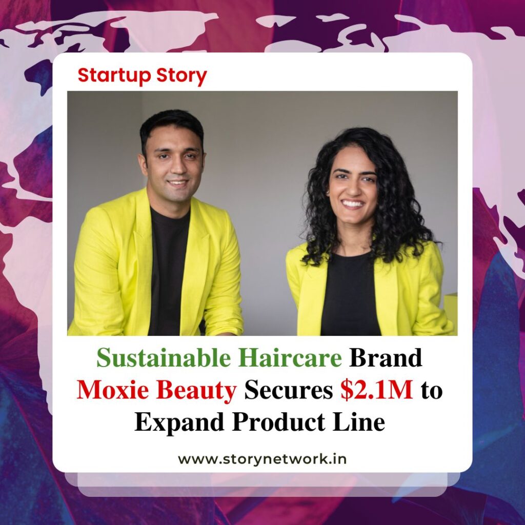 Sustainable Haircare Brand Moxie Beauty Secures $2.1M to Expand Product Line