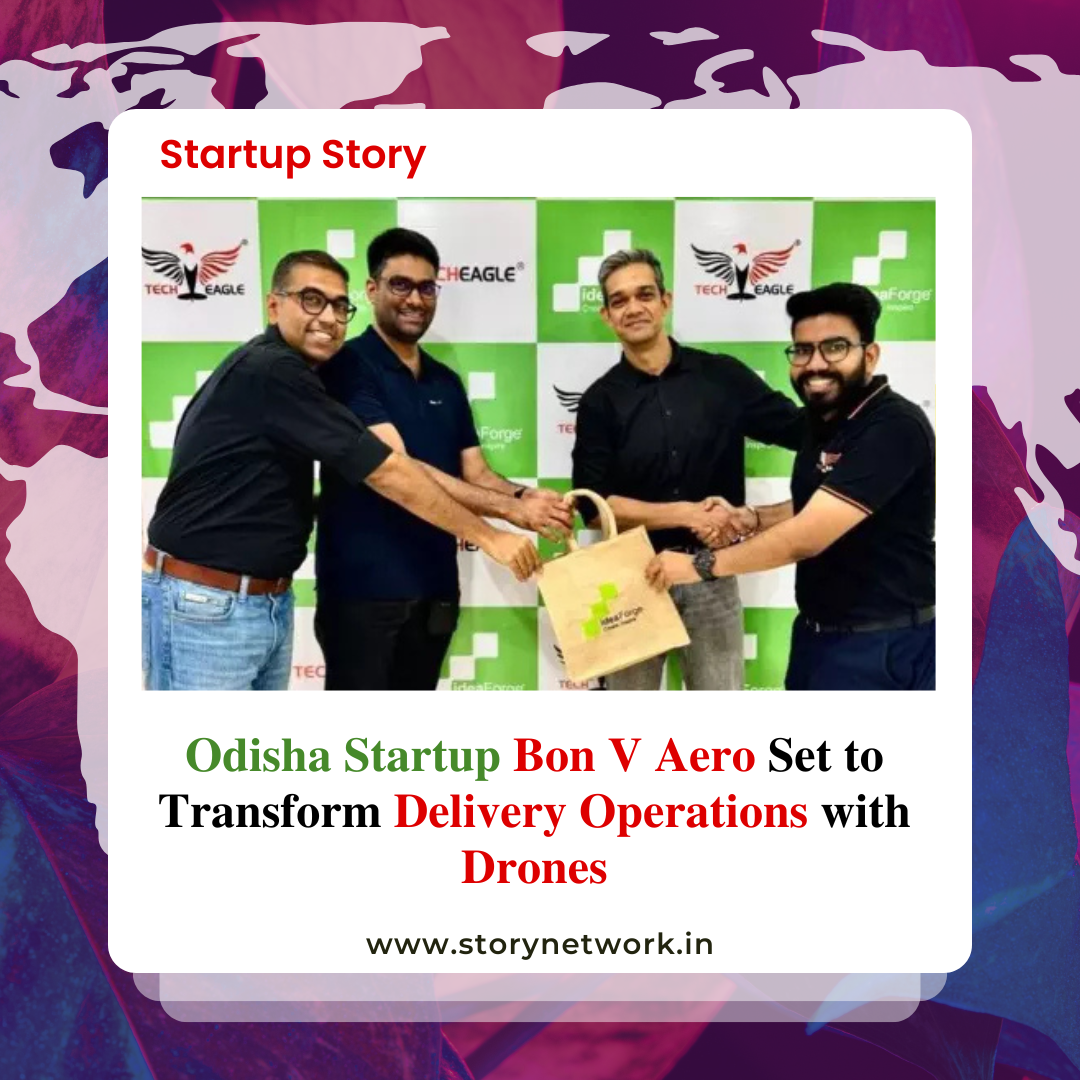 Odisha Startup Bon V Aero Set to Transform Delivery Operations with Drones