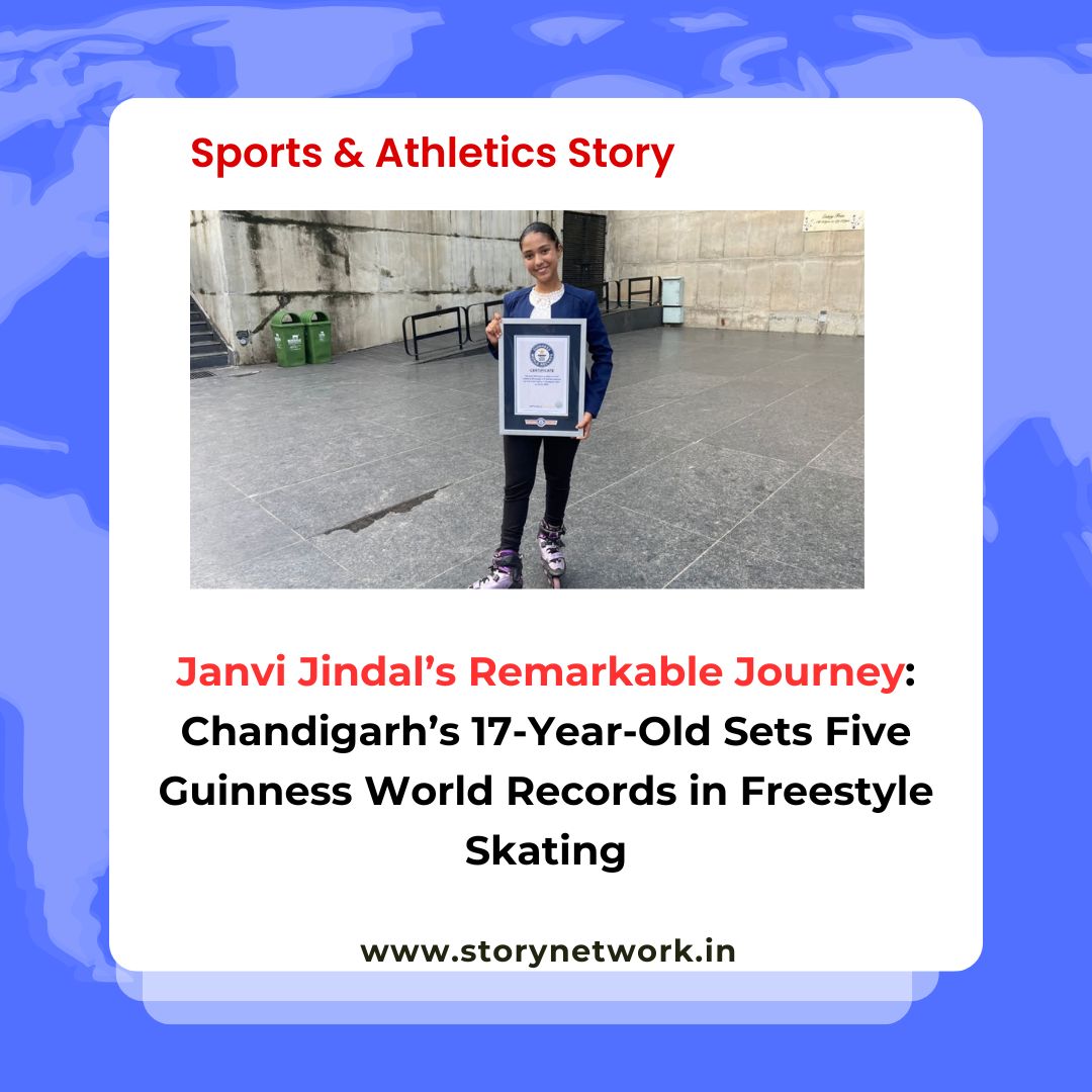 Janvi Jindal’s Remarkable Journey: Chandigarh’s 17-Year-Old Sets Five Guinness World Records in Freestyle Skating